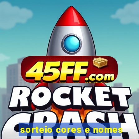 sorteio cores e nomes